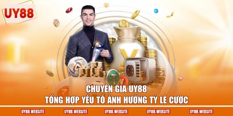 Chuyên gia UY88 tổng hợp yếu tố ảnh hưởng tỷ lệ cược